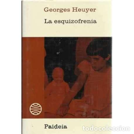 Libros: LA ESQUIZOFRENIA - Heuyer, Georges - Foto 1
