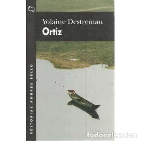Libros: ORTIZ - Destremau, Yolaine - Foto 1