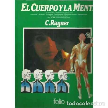 Libros: EL CUERPO Y LA MENTE - Rayner, C - Foto 1