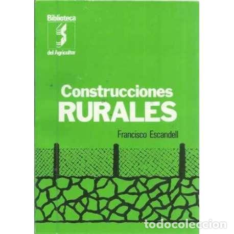 Libros: Construcciones rurales - Escandell, Francisco - Foto 1