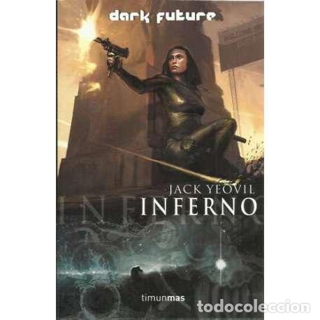 Libros: Dark future. Inferno - Yeovil, Jack - Foto 1