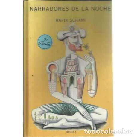 Libros: NARRADORES DE LA NOCHE - Schami, Rafik - Foto 1