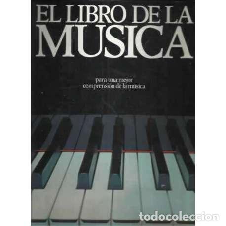 Libros: EL LIBRO DE LA M&Uacute;SICA - Ardley, Neil/ Otros - Foto 1