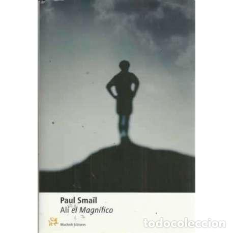 Libros: AL&Iacute; EL MAGN&Iacute;FICO - Sma&iuml;l, Paul - Foto 1