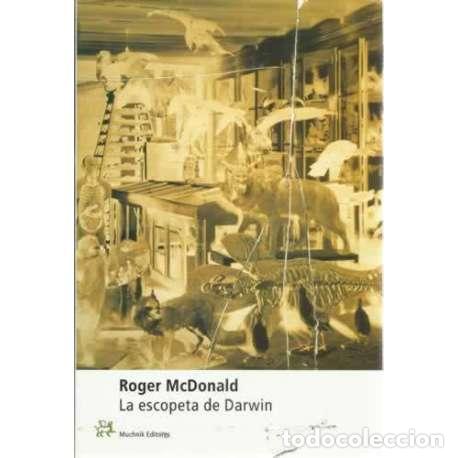 Libros: LA ESCOPETA DE DARWIN - McDonald, Roger - Foto 1