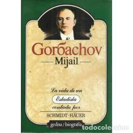 Libros: Gorbachov, Mijail - Schmidt H&auml;uer, Christian - Foto 1