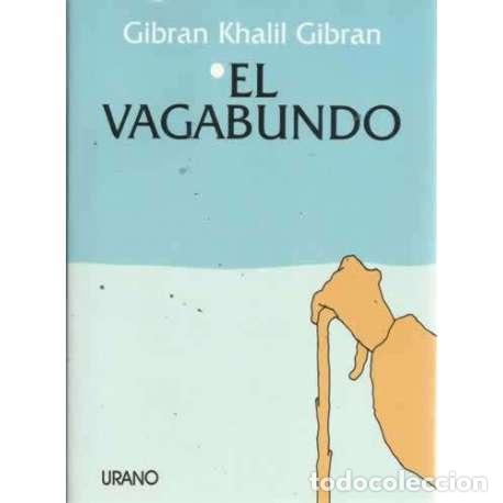 Libros: EL VAGABUNDO - Kahlil Gibran, Gibran - Foto 1
