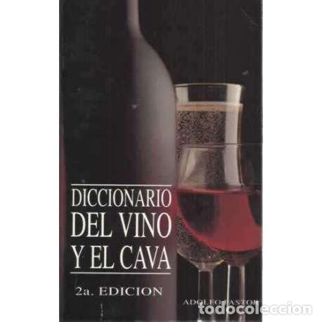 Libros: Diccionario del vino y del cava - Pastor, Adolfo - Foto 1