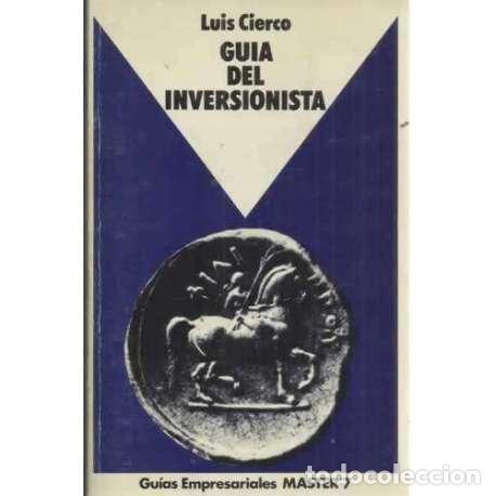 Libros: GU&Iacute;A DEL INVERSIONISTA - Cierco, Luis - Foto 1