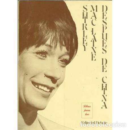 Libros: Despu&eacute;s de China - MacLean Beaty, Shirley - Foto 1