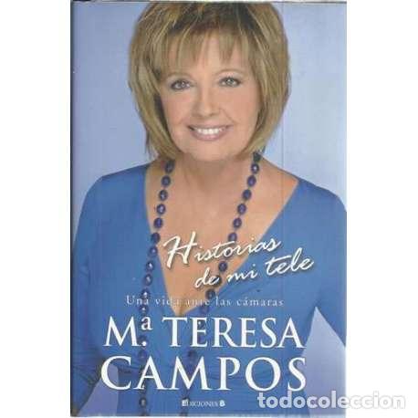Libros: Historias de mi tele - Campos Luque, Mar&iacute;a Teresa