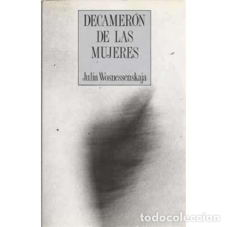 Libros: Decamer&oacute;n de las mujeres - Voznesenskaya, Julia - Foto 1