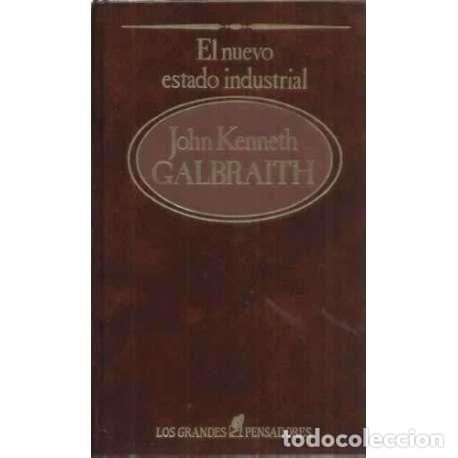 Libros: EL NUEVO ESTADO INDUSTRIAL - Kenneth Galbraith, John - Foto 1