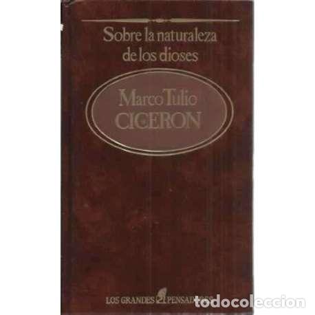 Libros: SOBRE LA NATURALEZA DE LOS DIOSES - Cicer&oacute;n, Marco Tulio - Foto 1