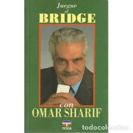 Libros: JUEGUE AL BRIDGE CON OMAR SHARIF - Sharif, Omar - Foto 1