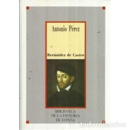 Libros: ANTONIO P&Eacute;REZ - Berm&uacute;dez de Castro - Foto 1
