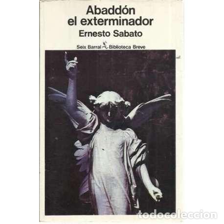 Libros: Abadd&oacute;n el Exterminador - Sabato, Ernesto - Foto 1