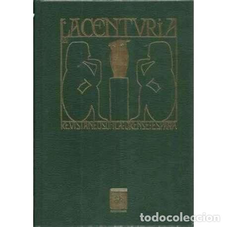 Libros: LA CENTURIA. REVISTA NEOS&Oacute;FICA. Facs&iacute;mil del n&ordm; 1 al 7 - VV. AA. - Foto 1