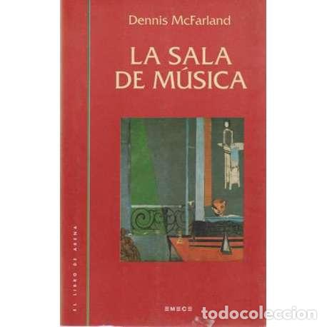 Libros: La sala de m&uacute;sica - Dennis McFarland - Foto 1