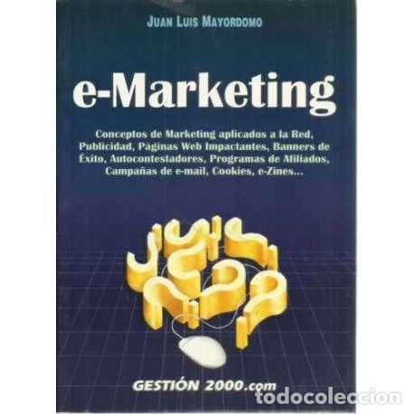 Libros: e-MARKETING - Mayordomo, Juan Luis - Foto 1