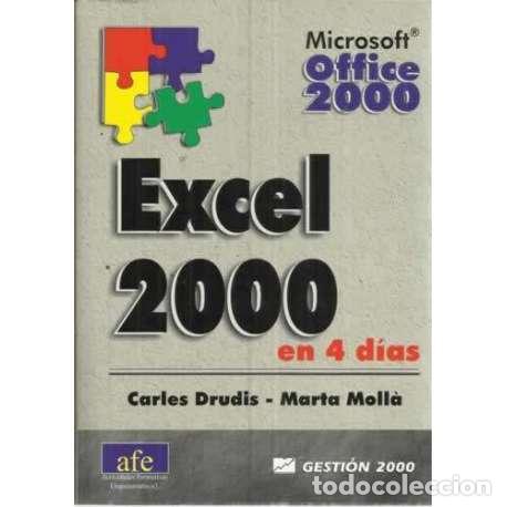 Libros: EXCEL 2000 EN 4 D&Iacute;AS. Microsoft Office 2000 - Dudris, Carles/ Molla, Marta - Foto 1