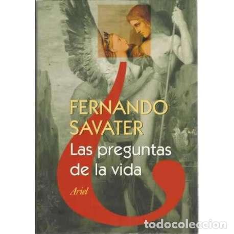 Libros: LAS PREGUNTAS DE LA VIDA - Savater, Fernando - Foto 1