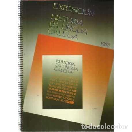 Libros: EXPOSICI&Oacute;N: HISTORIA DA LINGUA GALEGA - VV. AA. - Foto 1