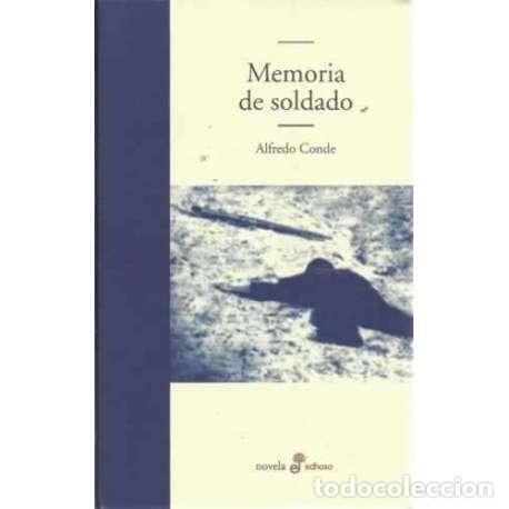 Libros: MEMORIA DE SOLDADO - Conde, Alfredo - Foto 1