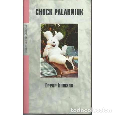 Libros: Error humano - Chuck Palahniuk - Foto 1