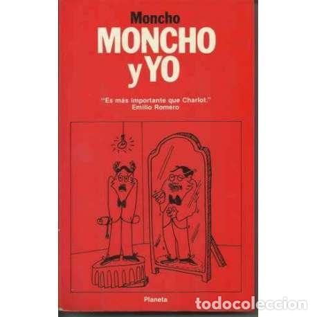 Libros: Moncho y yo - Ram&oacute;n Borrajo Domarco Moncho - Foto 1