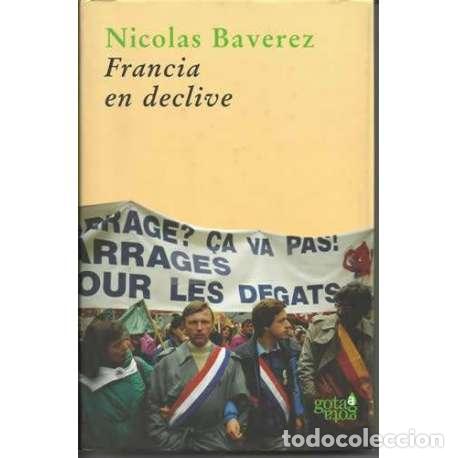 Libros: Feancia en declive - Nicolas Bavarez - Foto 1