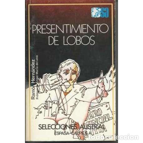 Libros: Presentimiento de lobos - Ram&oacute;n Hern&aacute;ndez - Foto 1