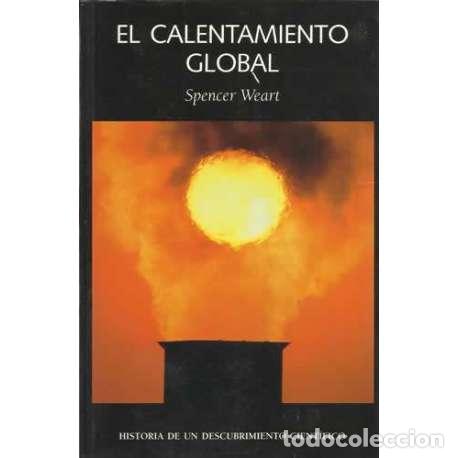 Libros: El calentamiento global - Spencer Weart - Foto 1