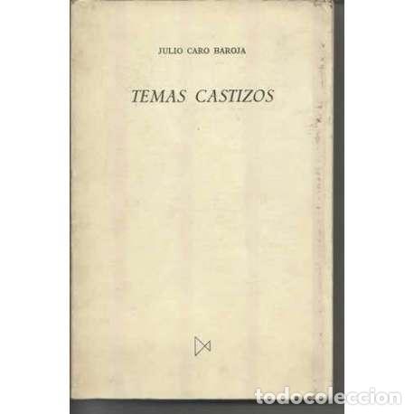Libros: Temas castizos - Julio Caro Baroja - Foto 1