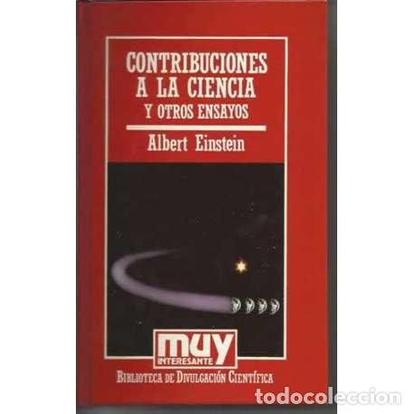 Libros: Contribuciones a la ciencia y otros ensayos - Albert Einsten - Foto 1