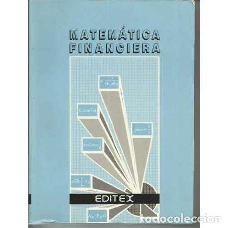 Libros: Matem&aacute;tica financiera - VV. AA. - Foto 1