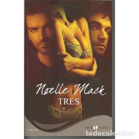 Libros: Tres - Noelle Mack - Foto 1