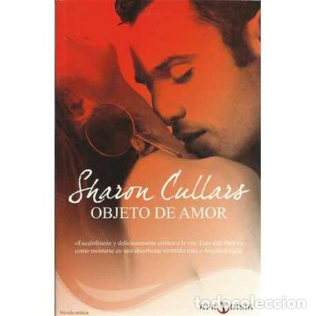 Libros: Objeto amor - Sharon Cullars - Foto 1