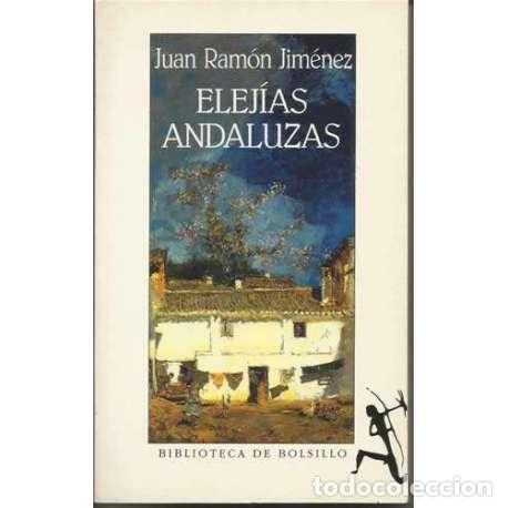 Libros: Elej&iacute;as andaluzas - Juan Ram&oacute;n Jim&eacute;nez - Foto 1