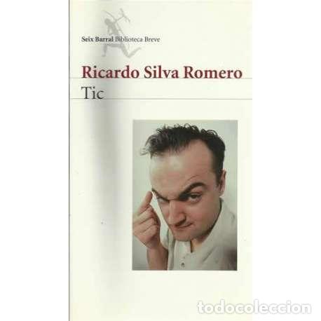 Libros: Tic - Ricardo Silva Romero - Foto 1