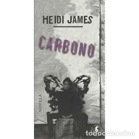 Libros: Carbono - Heidi James - Foto 1