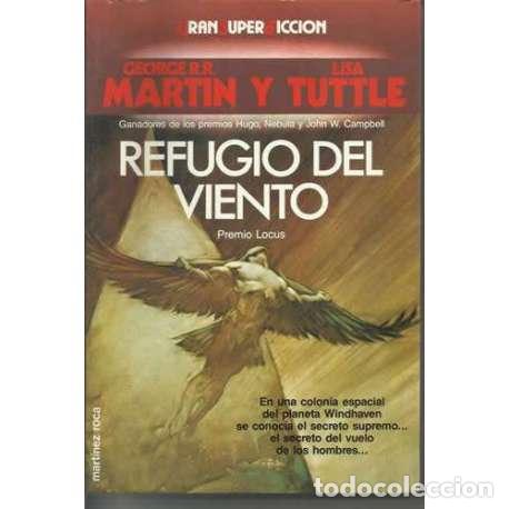 Libros: Refugio del viento - George R. R. Martin / Lisa Tuttle - Foto 1