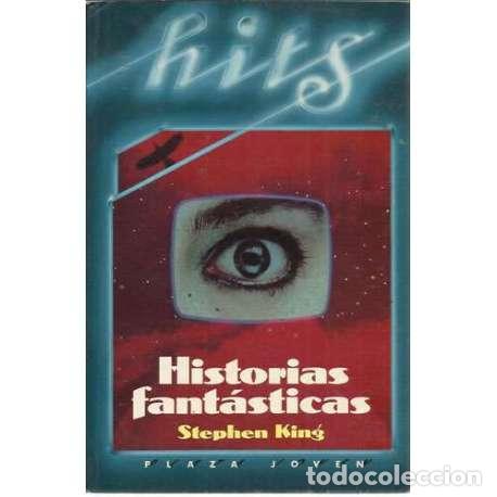 Libros: Historias fant&aacute;sticas - Stephen King - Foto 1