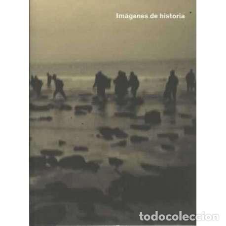 Libros: Im&aacute;genes de historia - VV.AA - Foto 1