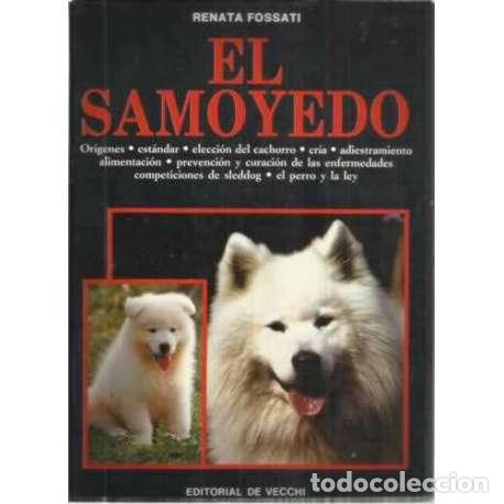 Libros: El samoyedo - Fossati, Renata - Foto 1