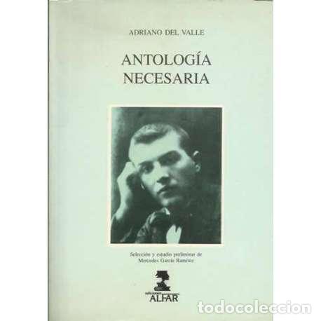 Libros: Antolog&iacute;a necesaria - Adriano del Valle - Foto 1