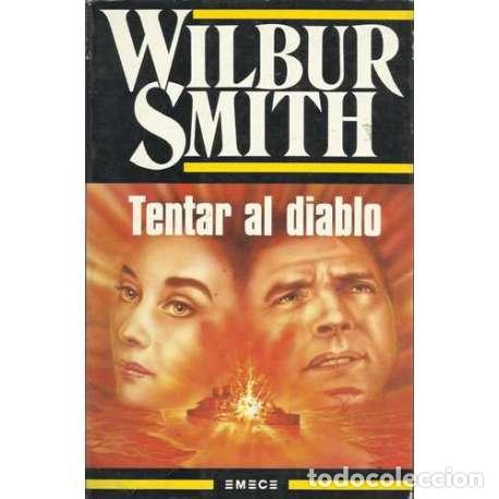 Libros: Tentar al diablo - Wilbur Smith - Foto 1