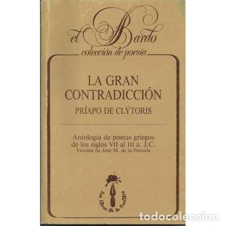 Libros: La gran contradicci&oacute;n - Pr&iacute;apo de Clytoris - Foto 1