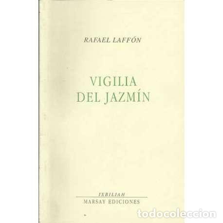 Libros: Vigilia del Jazm&iacute;n - Rafael Laff&oacute;n - Foto 1
