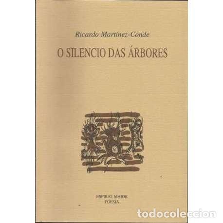Libros: O silencio das &aacute;rbores - Ricardo Mart&iacute;nez-Conde - Foto 1